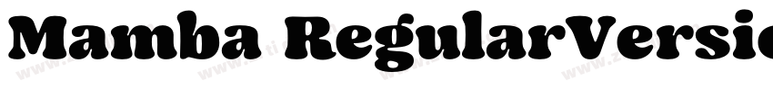 Mamba RegularVersion字体转换